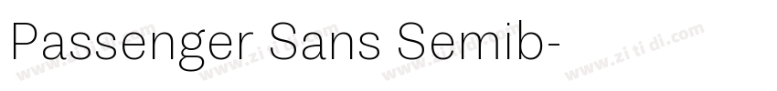 Passenger Sans Semib字体转换